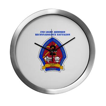 2LARB - M01 - 03 - 2nd Light Armored Reconnaissance Bn with text - Modern Wall Clock - Click Image to Close